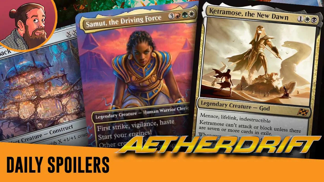 Aetherdrift Spoilers  January 22 | Orzhov God, New Samut and More!
