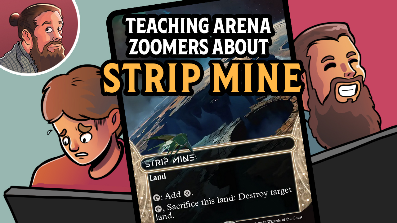 Image for Against the Odds: Teaching Arena Zoomers about Strip Mine (Timeless)