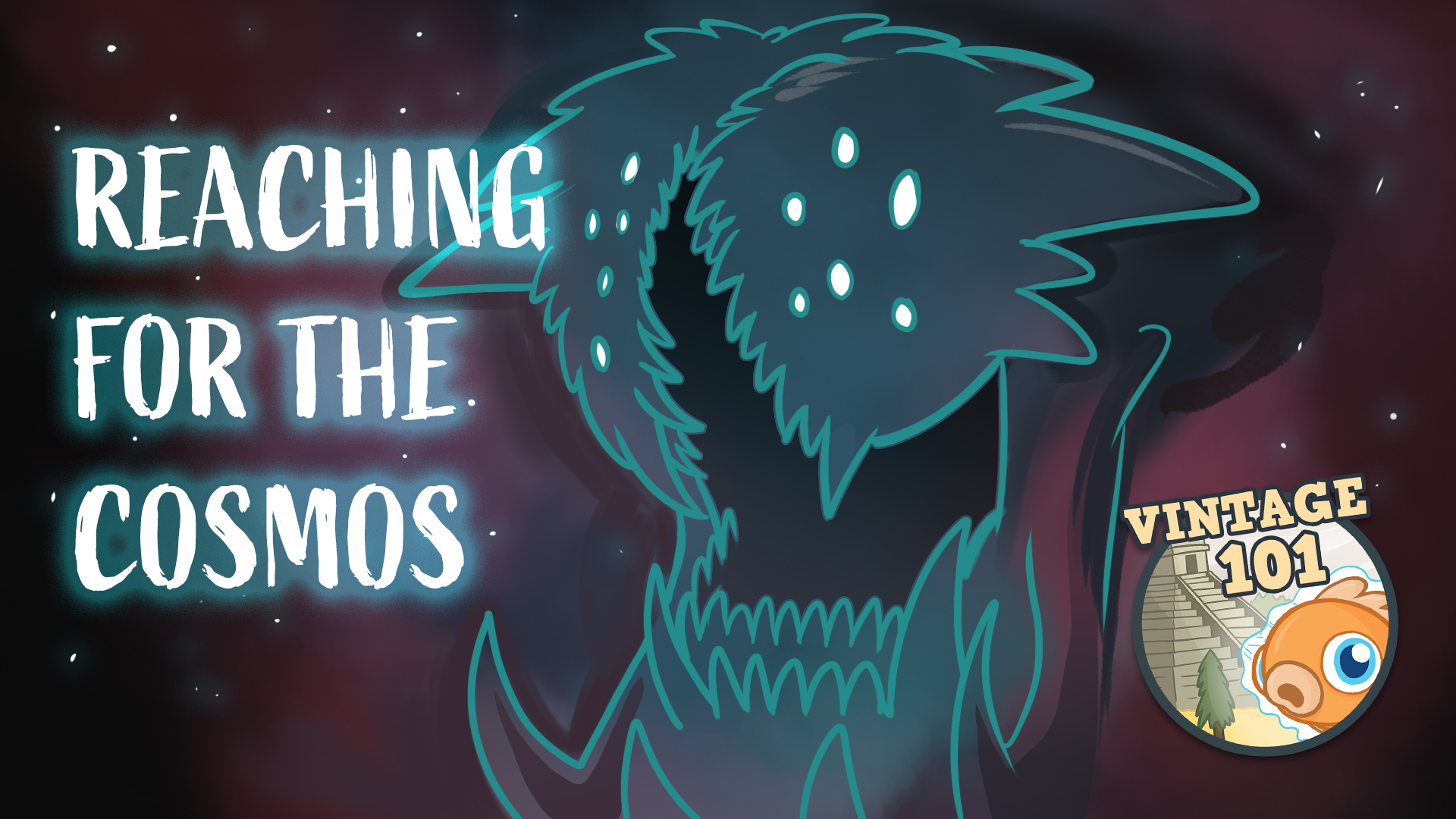 Image for Vintage 101: Reaching for the Cosmos