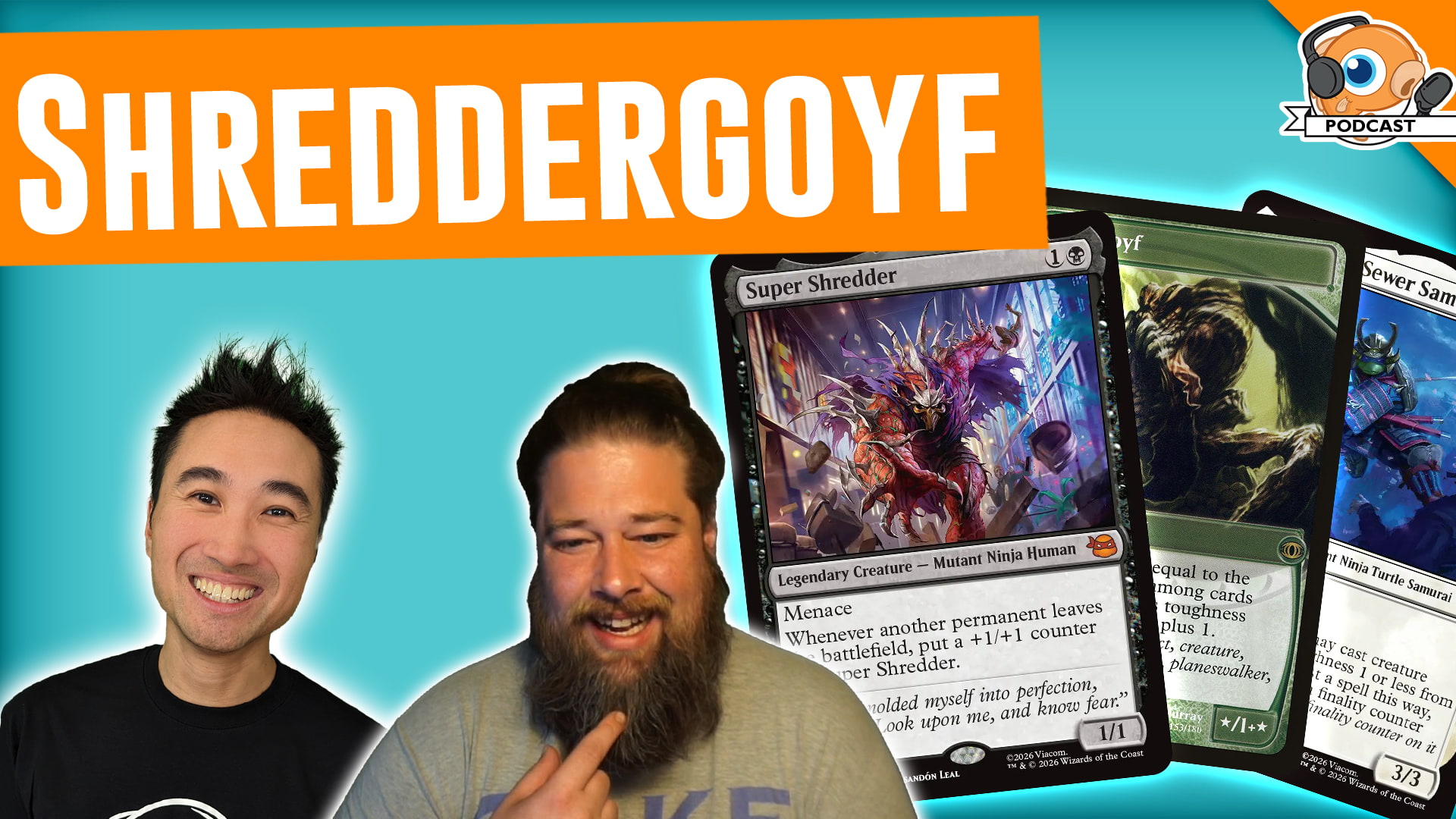 Image for Podcast 557: Is Super Shredder the New Tarmogoyf?