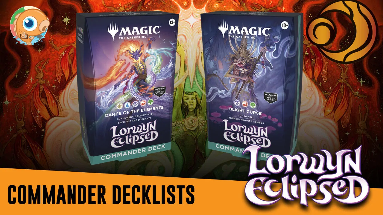 Lorwyn Eclipsed Commander Decklists