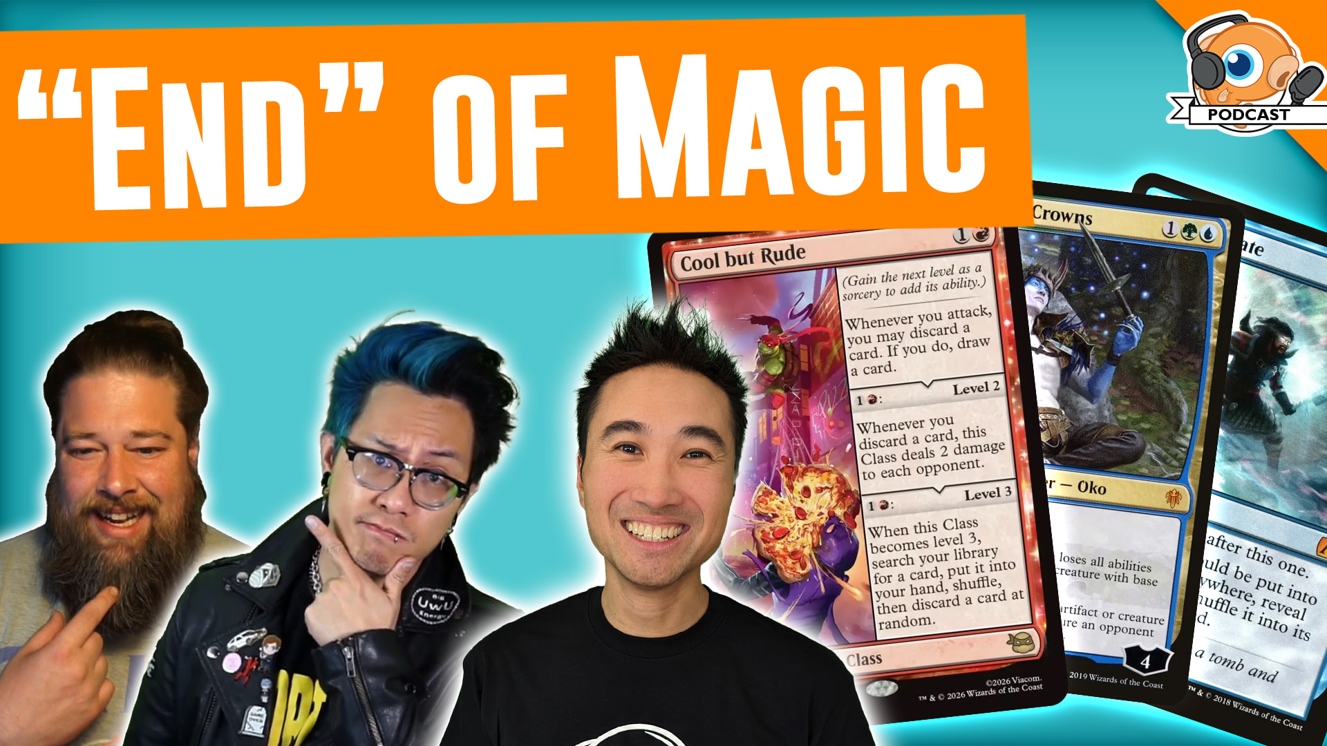 Image for Podcast 580: "...Will Kill Magic" Tier List