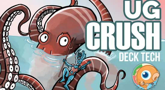 Instant Deck Tech: UG Crush (Standard)