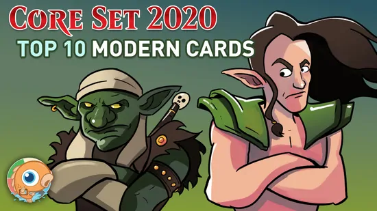 Core Set 2020: Top Ten Modern Cards