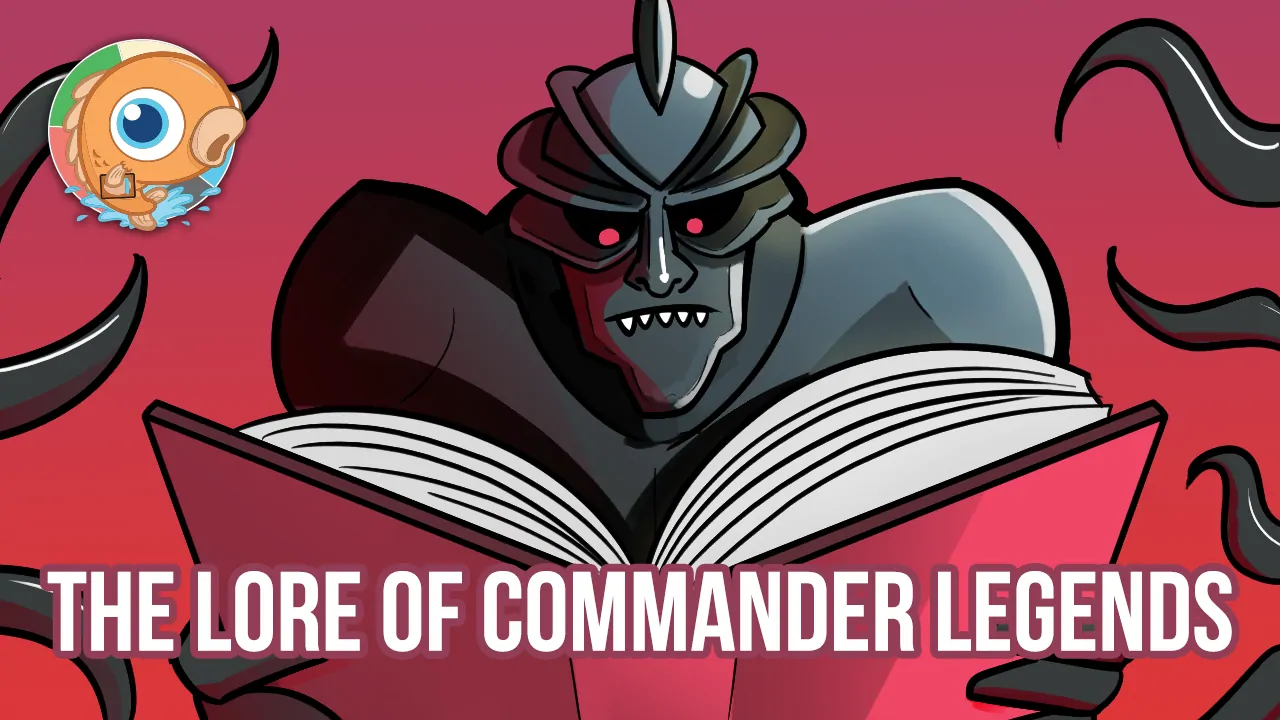The Lore of Commander Legends