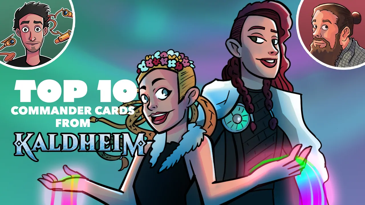 Top 10 Commander Cards from Kaldheim