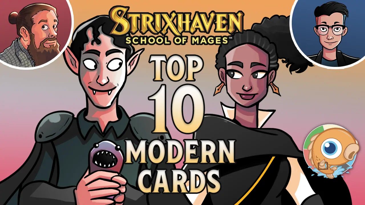 Strixhaven Top 10 Modern Cards
