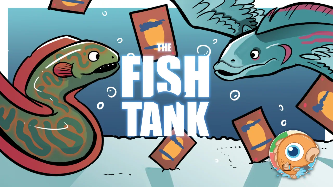 The Fish Tank: Sweet and Spicy Viewer Decks (March 27-April 2, 2022)