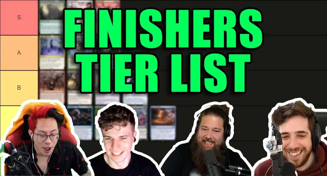Commander Clash Podcast 068: Finishers Tier List