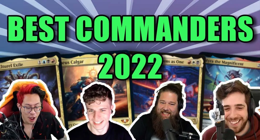 Commander Clash Podcast 075: Our Favorite Commanders From 2022