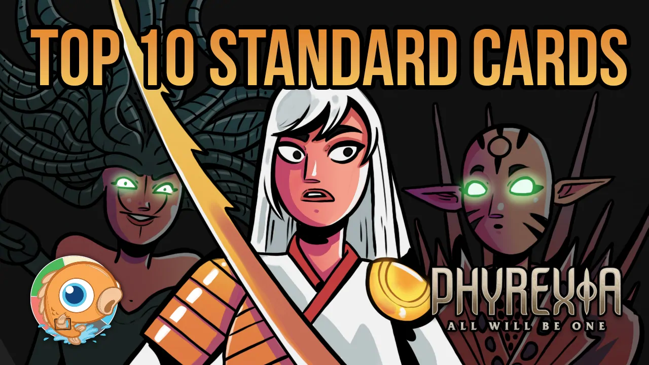 Phyrexia: All Will Be One | Top 10 Standard Cards
